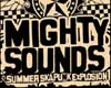 vstupenky na MIGHTY SOUNDS 2010