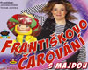 Franti�kovo �arov�n� s Majdou