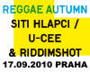 REGGAE AUTUMN �Siti Hlapci (SLO)� U-Cee&Riddimshot