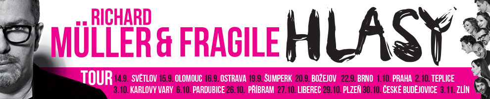 RICHARD MÜLLER & FRAGILE: HLASY TOUR 2013